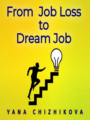 cover image of From Job Loss to Dream Job